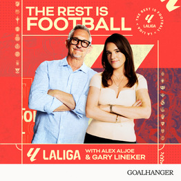 The Rest Is Football: La Liga